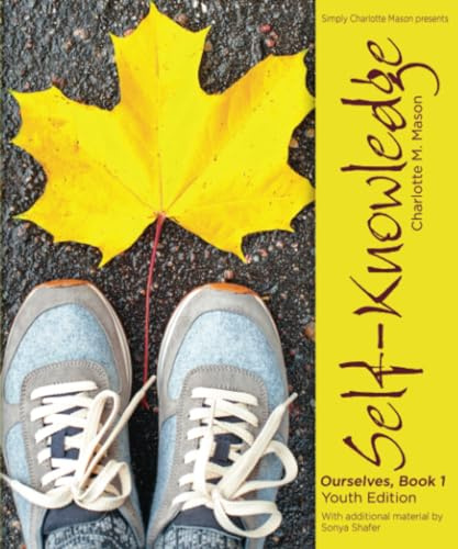 Self-Knowledge (Annotated Youth Edition): Ourselves, Book 1