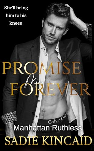 Promise Me Forever: Manhattan Ruthless