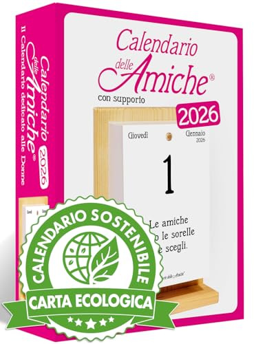 Calendario delle Amiche 2026 Eco Sostenibile. Il Primo e L'Originale. Il Calendario Geniale dedicato alle Donne. Idea Regalo con Scatola. Supporto in legno e pensiero Filosofico. Ogni giorno una frase