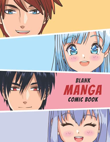 Blank Manga Comic Book: Create Your Own Manga & Anime Sketchbook – Blank Manga Panels Templates | Manga Anime Blank Comic Book Draw Your Own Comics | ... Gifts) | Comic Strip Drawing Book Artbook