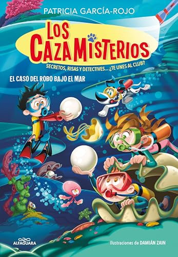 Los cazamisterios 8 - El caso del robo bajo el mar: Secretos, risas y detectives... ¿te unes al club?