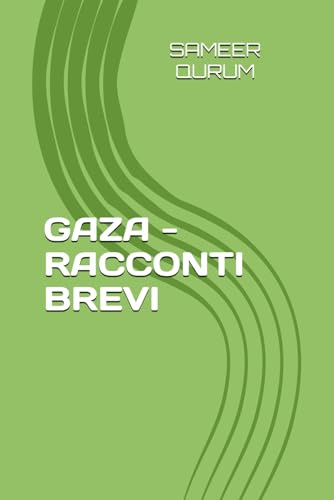 GAZA - RACCONTI BREVI