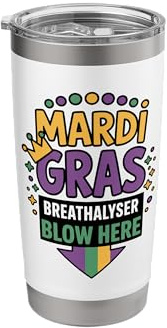 Mardi Gras Breathalyser Blow Here Stainless Steel Insulated Tumbler