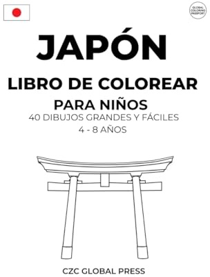 Japón – Libro de Colorear para Niños: 40 Ilustraciones Adorables del Japón para Colorear | Actividad Creativa para Niños de 4 a 8 Años