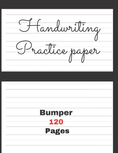 Handwriting Practice Paper: 120 Blank Writing Pages For Students Learning to Write Letters & Numbers, Black cover: handwriting for kids