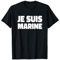 Je suis Marine Le Pen T-Shirt