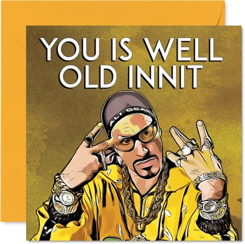 Funny Ali G Birthday Cards for Women and Men, Well Old Innit