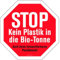 Aufkleber Warnhinweis „STOP Kein Plastik in die Bio-Tonne“ Hinweis Mülltrennung Recycling Oktagon, rot | 5-30 cm Made in Germany, Größe: 15x15 cm