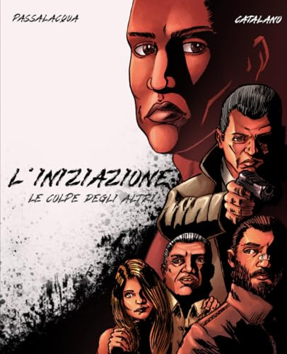 L'Iniziazione - Le colpe degli altri