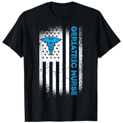 Geriatric Nurse American Flag 4th of July Hospital Staff T-Shirt