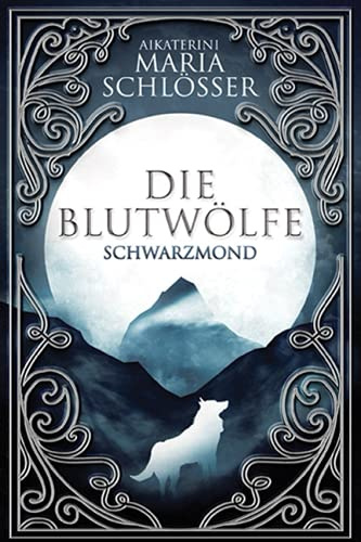 Schwarzmond: Historischer Fantasyroman