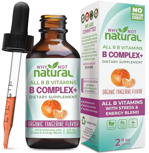 Why Not Natural Vitamin B Complex Liquid Drops - Supplement for Women - Vegan and Sublingual Forms of B1 B2 B3 B5 B6 Biotin Folate and Choline - Plus Blend for Energy Support
