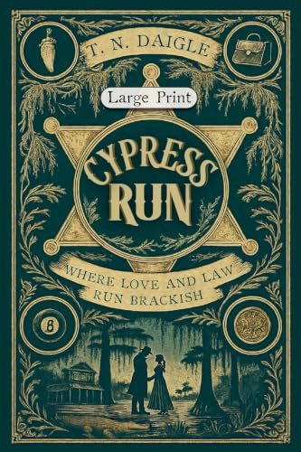 Cypress Run: Large Print Edition: 1