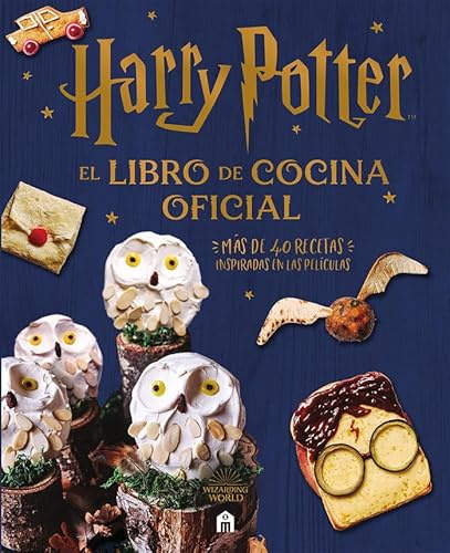 Harry Potter. El libro de cocina oficial. Más de 40 recetas inspiradas en las películas