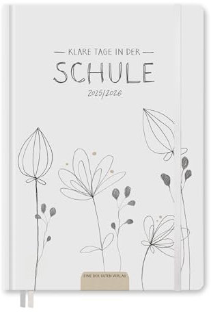 Eine der Guten Lehrerkalender 2025 2026, A5+ Lehrerplaner, 4 Seiten pro Woche, Handlettering Design weiß, Schuljahresplaner für Schuljahr 25/26, 17x24 cm, klimaneutral