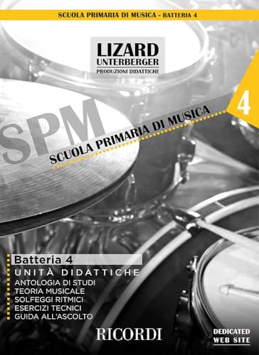 Batteria e percussioni vol. 4 (Unit… didattiche) Lizard (collana SPM)