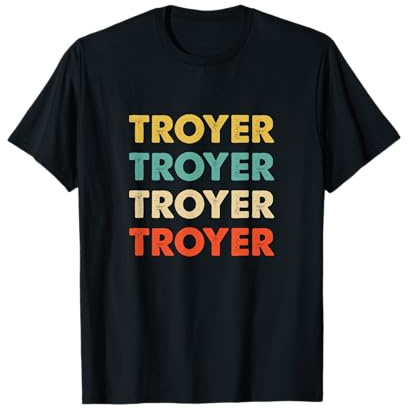 Troyer Name Shirts & Gifts