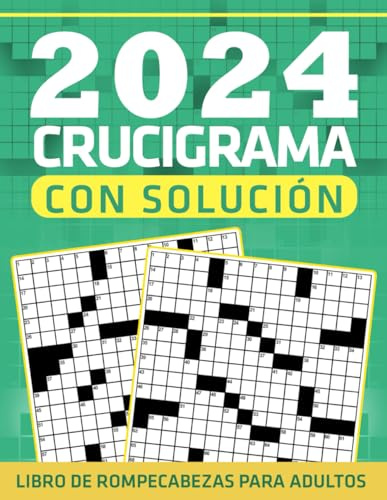 Libro de Crucigramas 2024 Para Adultos Con Solución: Libros de crucigramas fáciles para principiantes adolescentes, crucigramas para personas mayores con soluciones