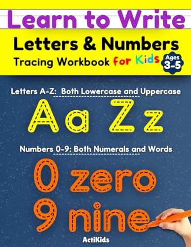Learn to Write Letters & Numbers Tracing Workbook for Kids Ages 3-5: ABC Handwriting Practice Activity Book for Pre K, Preschool, Kindergarten