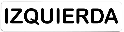 Becral® - Señal adhesiva de PVC IZQUIERDA | Placa puerta PVC BLANCO | Señal informativa | Cartel Puerta 200X50mm