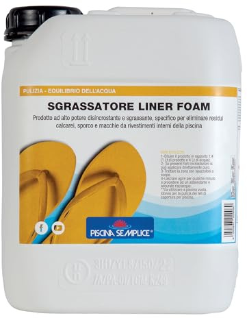 Piscina Semplice, Sgrassatore Liner Foam,Concentrato, Elimina Calcare e Sporco,Forte Detergente ad Azione Disincrostante per pulizia piscina, Formato da 5 Kg