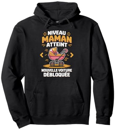 Niveau Maman Débloqué Futur Mère Gamer Annonce Grossesse Sweat à Capuche