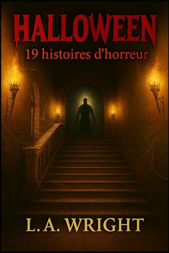 Halloween: 19 histoires d'horreur