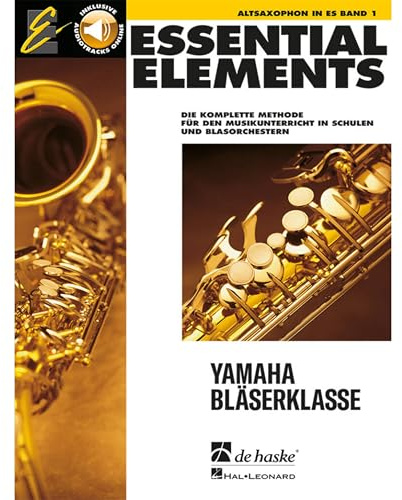De Haske Essential Elements Band 1 - Altsaxophon - Schulwerk für Holzblasinstrumente