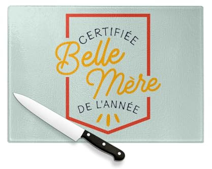 Planche à Découper en Verre Trempé - Certifiée Belle-Mère de l'Année Famille Belle-Maman - Protection Plan de Travail et Dessous Plat Résistant Chaleur 2 Tailles Imprimé en France