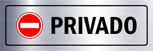 Private. Aluminium effect informational sign with 'no entry' pictogram SP055 - Self adhesive sticker (150mm x 50mm)
