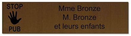 Targhetta incisa per nome cassetta postale STOP PUB autoadesiva, 10 x 2,5 cm, personalizzata 1 a 3 righe, colore: bronzo