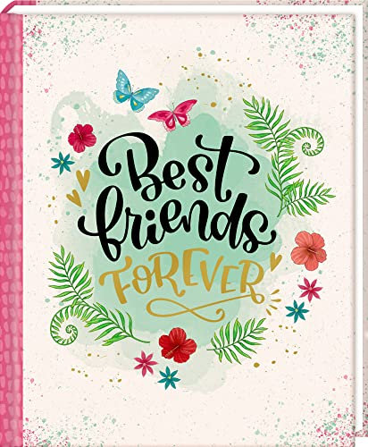Freundebuch – Best friends forever: (I love Paper)