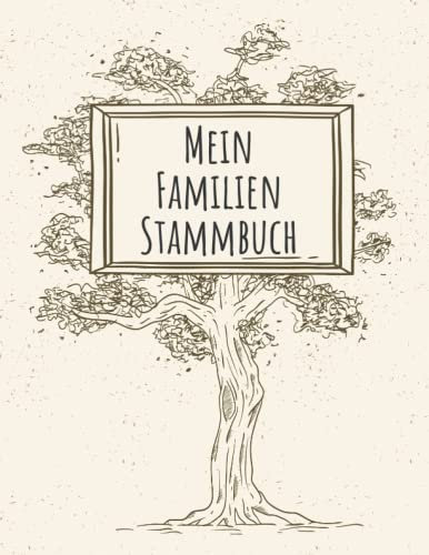 Mein Familien Stammbuch: Familienstammbaum Buch und Rekord Ihre Forschung, Ahnenforschung Buch Planer, Familiengeschichte Aufzeichnungsbuch, Datenblätter für Vorfahren.