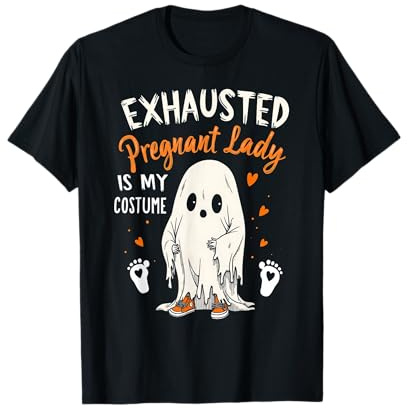 Exhausted Pregnant Lady Costume Tired Pregnancy Halloween T-Shirt