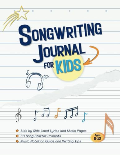Songwriting Journal for Kids: Music and Lyrics Notebook with Music Notation Guide, Song Writing Tips and Prompts | 8.5x11”
