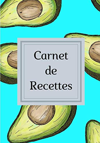 Carnet de recettes: Carnet de cuisine | livre de cuisine à compléter | 100 pages vierges | Noter vos recettes et créations de plats, entrée, desserts ... Cadeau pour Boulanger, Pâtissier, Cuisinier.