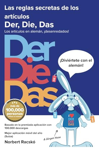 Las reglas secretas de los artículos Der, Die, Das: Los artículos en alemán, ¡desenredados!