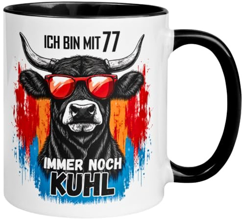 77. Geburtstag Mann Geschenk Tasse | Ich bin mit 77 immer noch Kuhl | Lustiges Geburtstagsgeschenk für Männer zum 77. Geburtstag – Von Hand bedruckt im Familienbetrieb aus Deutschland