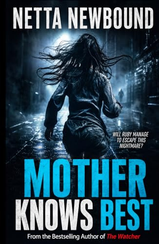 Mother Knows Best: A Riveting Coming-of-Age Thriller Novella