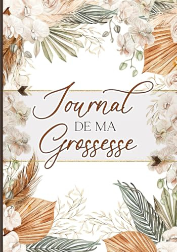 Journal de ma grossesse: Livre de grossesse et de naissance à remplir – Cadeau idéal pour future maman – en COULEUR