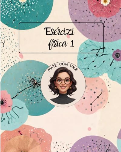 Esercizi svolti fisica 1° anno scuole superiori