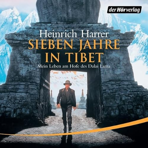 Sieben Jahre in Tibet: Mein Leben am Hofe des Dalai Lama