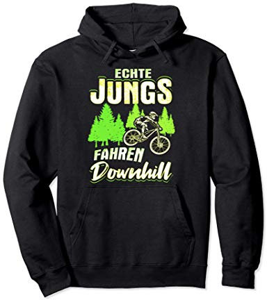 Echte Jungs Fahren Downhill Mountainbiker Downhiller MTB Pullover Hoodie