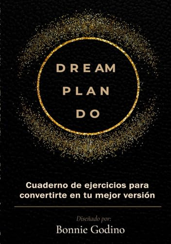 Cuaderno de ejercicios para convertirte en tu mejor versión