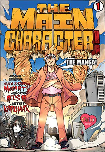 The Main Character! The Manga! 1: Color Edition (The Main Character! The Comics! Color Edition)