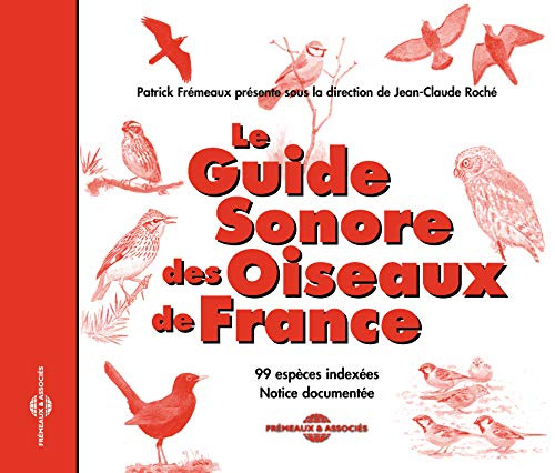 Le guide sonore des oiseaux de France