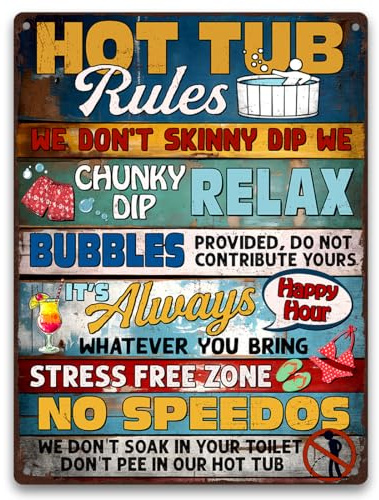 Funny Hot Tub Rules Sign – 9x11 Aluminum Metal Wall Plaque, Durable and Weatherproof with Pre-Drilled Holes for Jacuzzi, Spa, Pool, Outdoor Area