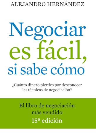 Negociar es fácil, si sabe cómo: ¿Cuánto dinero pierdes por desconocer las técnicas de negociación?