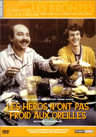 Les Héros n'ont pas froid aux oreilles