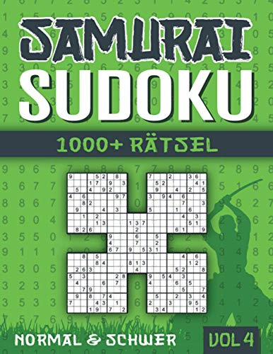 Samurai Sudoku: Sudoku Heft mit 1000+ 5-fach Sudoku Rätseln - Normal und Schwer - mit Lösungen - Vol 4